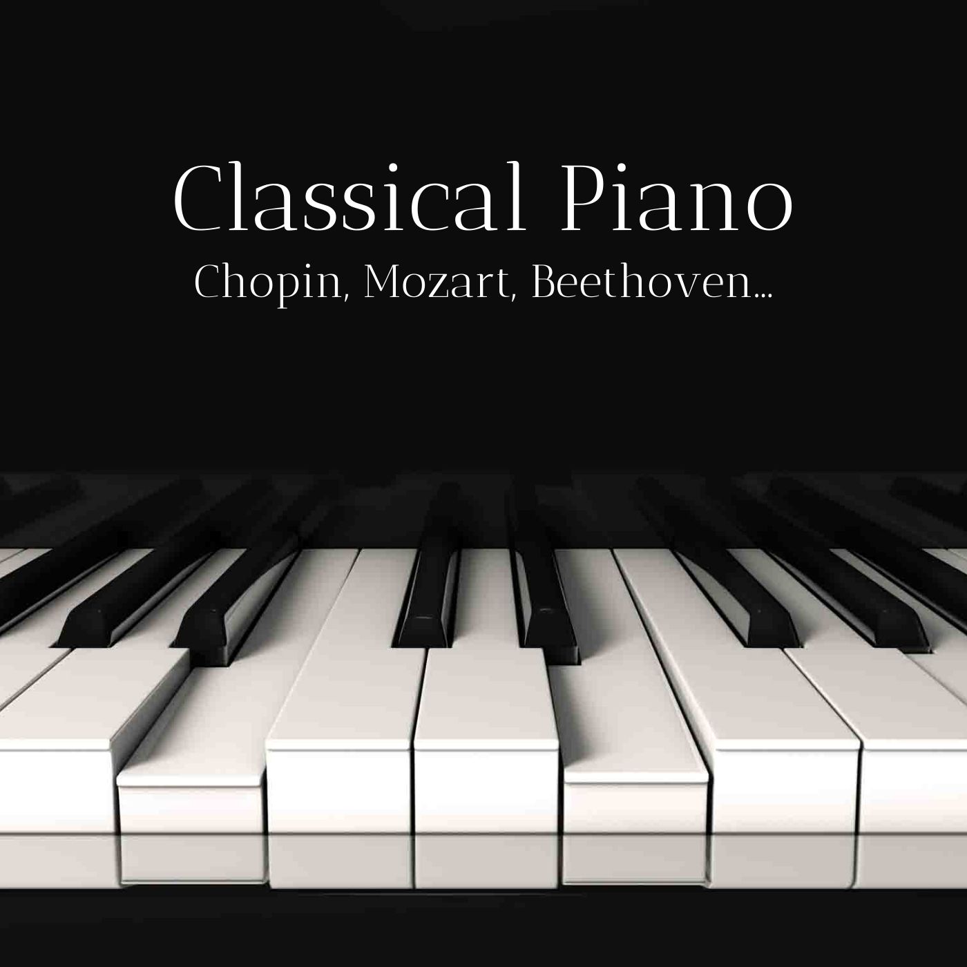 Solo Piano: Mozart, Chopin, Beethoven… 